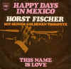 Happy Days In Mexico.JPG (60741 Byte)
